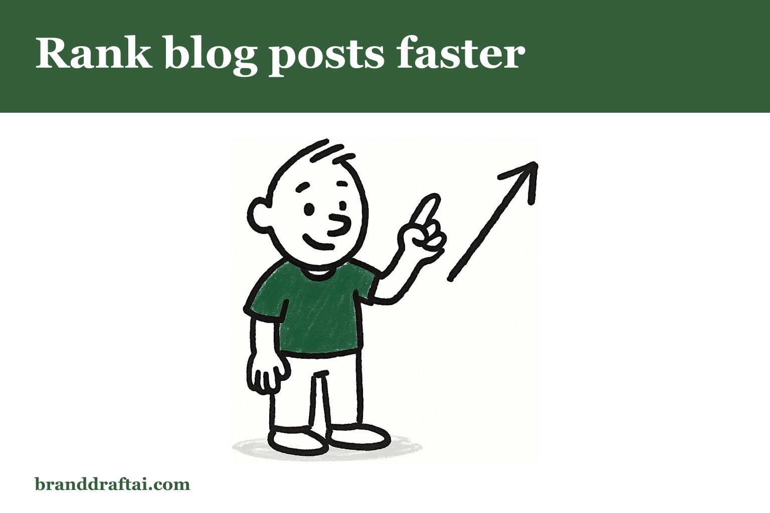 How to rank a blog post faster — what actually moves the needle